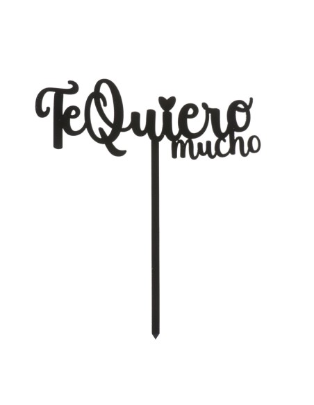 Topper Te Quiero Mucho Negro Dekora
